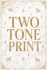 Two Tone Print(टू टोन प्रिंट)